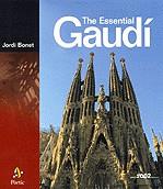 The essential Gaudí | 9788473067294 | Bonet i Armengol, Jordi | Llibres.cat | Llibreria online en català | La Impossible Llibreters Barcelona