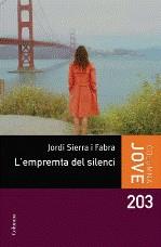 L'empremta del silenci | 9788466410083 | Sierra i Fabra, Jordi | Llibres.cat | Llibreria online en català | La Impossible Llibreters Barcelona