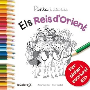Pinta i escriu Els Reis d'Orient | 9788424648879 | Anna Canyelles \ Roser Calafell (il·lustr.) | Llibres.cat | Llibreria online en català | La Impossible Llibreters Barcelona