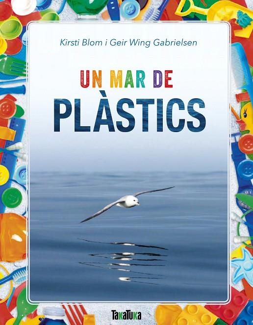 Un mar de plàstics | 9788417383183 | Blom, Kirsti/Wing Gabrielsen, Geir | Llibres.cat | Llibreria online en català | La Impossible Llibreters Barcelona