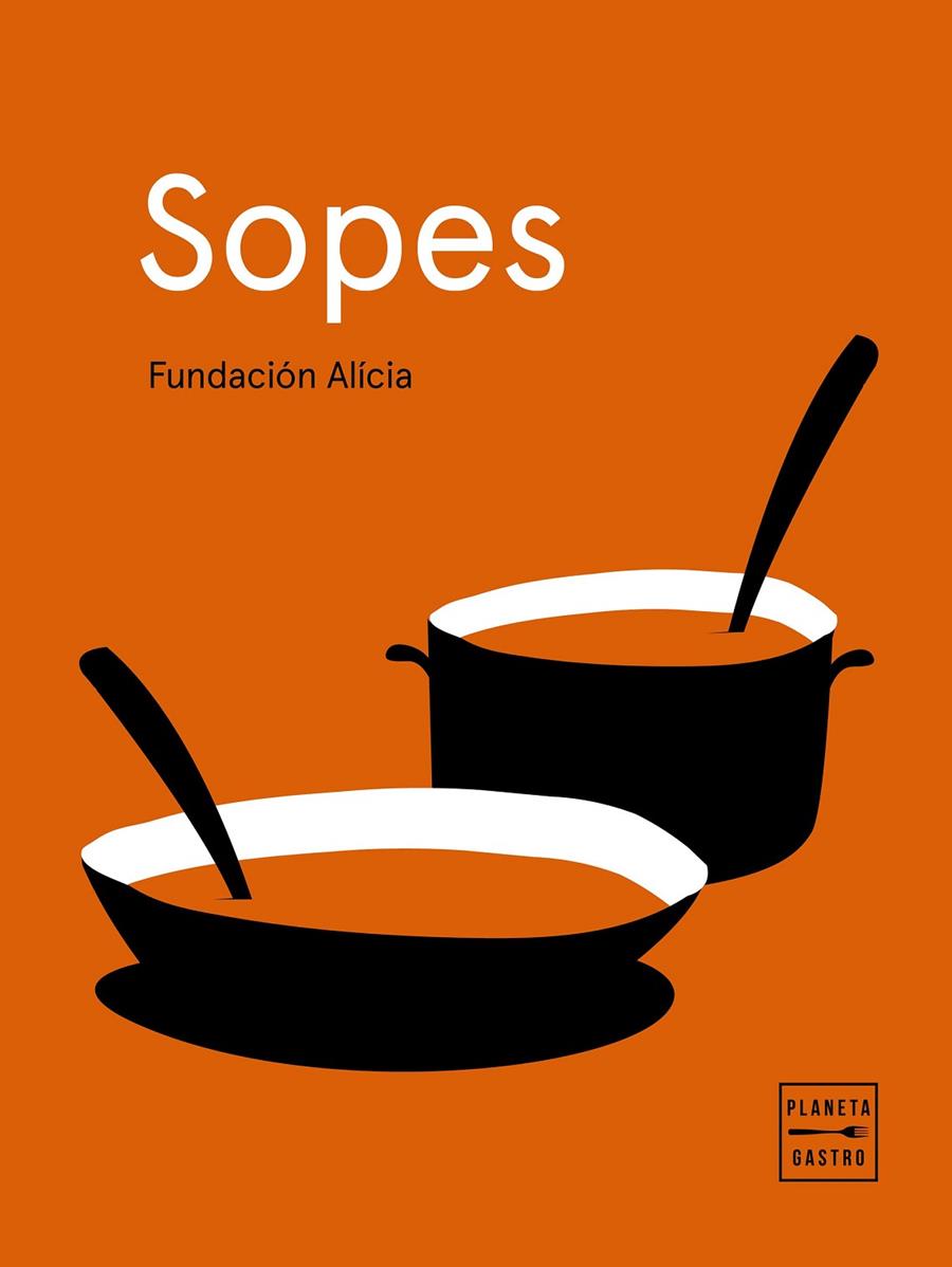 Sopes | 9788408225645 | Alícia, Fundación | Llibres.cat | Llibreria online en català | La Impossible Llibreters Barcelona