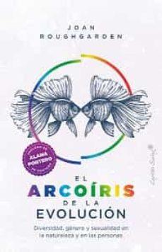 ARCOIRIS DE LA EVOLUCION, EL | 9788412390223 | JOAN ROUGHGARDEN | Llibres.cat | Llibreria online en català | La Impossible Llibreters Barcelona