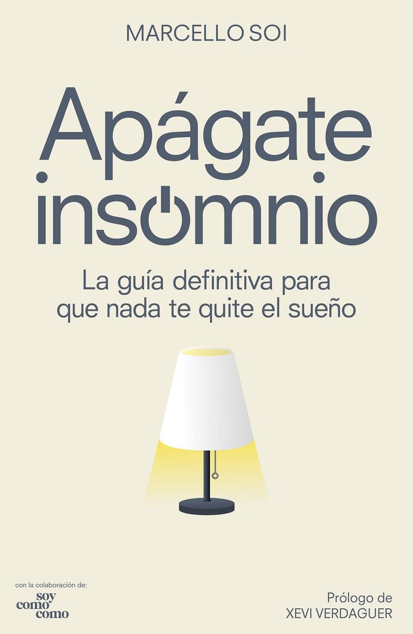Apágate, insomnio | 9788418820281 | Soi, Marcello | Llibres.cat | Llibreria online en català | La Impossible Llibreters Barcelona