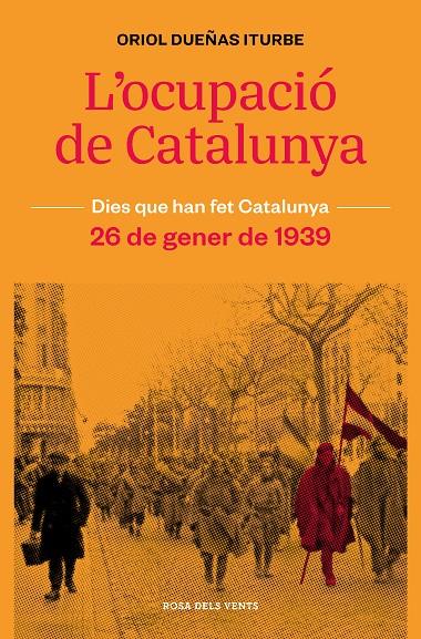 L'ocupació de Catalunya | 9788418062315 | Dueñas, Oriol | Llibres.cat | Llibreria online en català | La Impossible Llibreters Barcelona