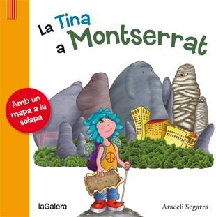 La Tina a Montserrat | 9788424654344 | Araceli Segarra | Llibres.cat | Llibreria online en català | La Impossible Llibreters Barcelona