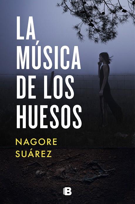 La música de los huesos | 9788466668408 | Suárez, Nagore | Llibres.cat | Llibreria online en català | La Impossible Llibreters Barcelona