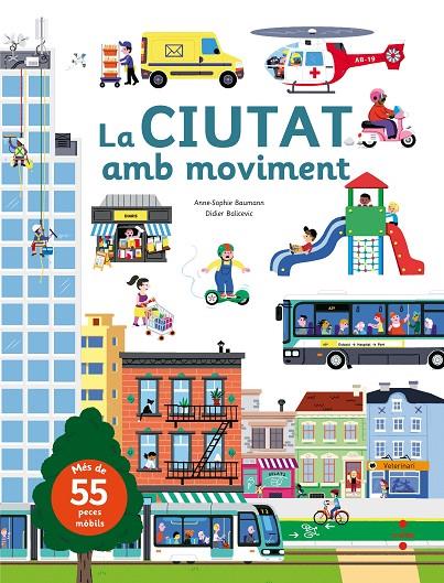 LA CIUTAT AMB MOVIMENT | 9788466142885 | Baumann, Anne-Sophie | Llibres.cat | Llibreria online en català | La Impossible Llibreters Barcelona
