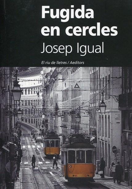 Fugida en cercles  | 9788492673131 | Igual, Josep | Llibres.cat | Llibreria online en català | La Impossible Llibreters Barcelona