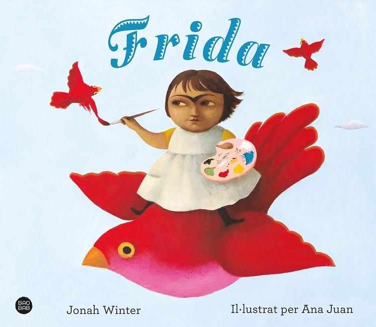 Frida | 9788418135613 | Winter, Jonah/Juan, Ana | Llibres.cat | Llibreria online en català | La Impossible Llibreters Barcelona