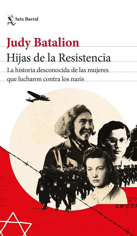 Hijas de la Resistencia | 9788432239533 | Batalion, Judy | Llibres.cat | Llibreria online en català | La Impossible Llibreters Barcelona