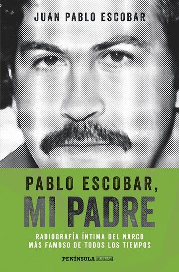 Pablo Escobar, mi padre | 9788499423975 | Juan Pablo Escobar | Llibres.cat | Llibreria online en català | La Impossible Llibreters Barcelona