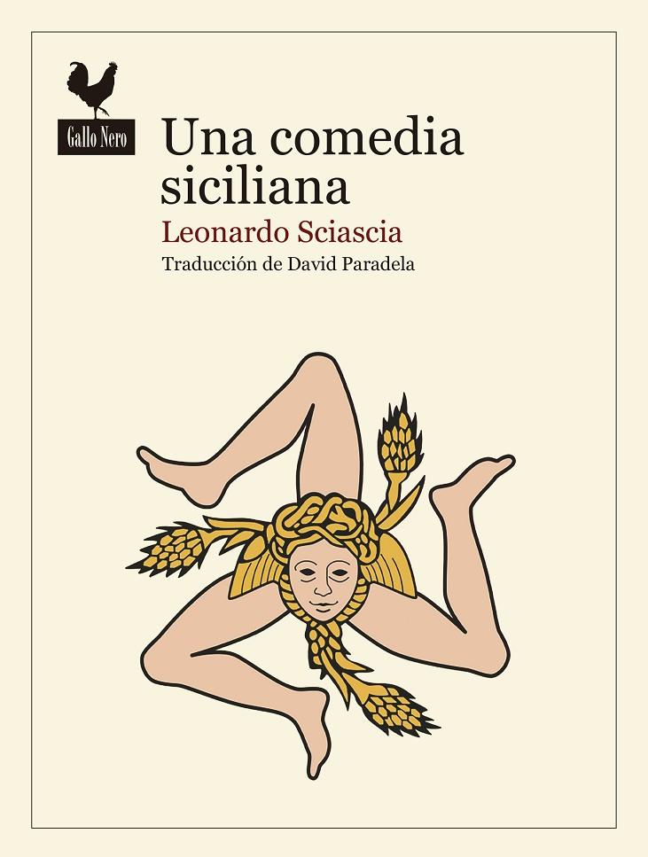 Una comedia siciliana | 9788416529742 | Sciascia, Leonardo | Llibres.cat | Llibreria online en català | La Impossible Llibreters Barcelona