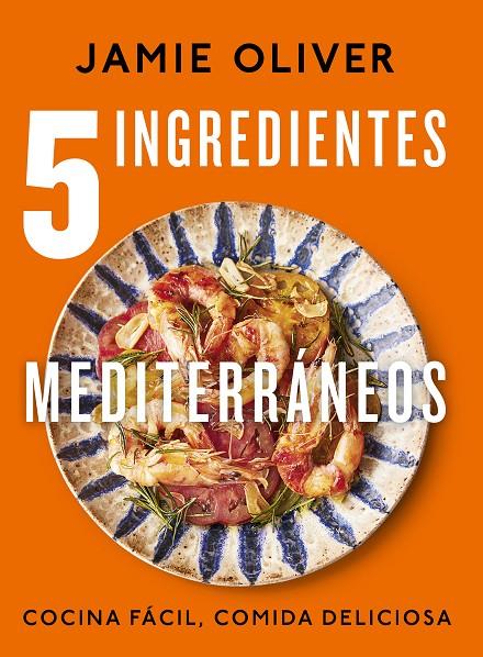 5 ingredientes mediterráneos | 9788425364334 | Oliver, Jamie | Llibres.cat | Llibreria online en català | La Impossible Llibreters Barcelona