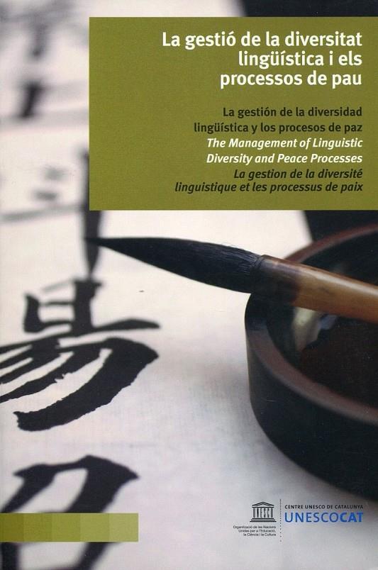 Gestió de la diversitat lingüística i els processos de pau | 9788495705938 | Diversos | Llibres.cat | Llibreria online en català | La Impossible Llibreters Barcelona