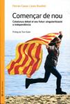 Començar de nou | 9788493940218 | Casas, Ferran/ Rusiñol, Joan | Llibres.cat | Llibreria online en català | La Impossible Llibreters Barcelona