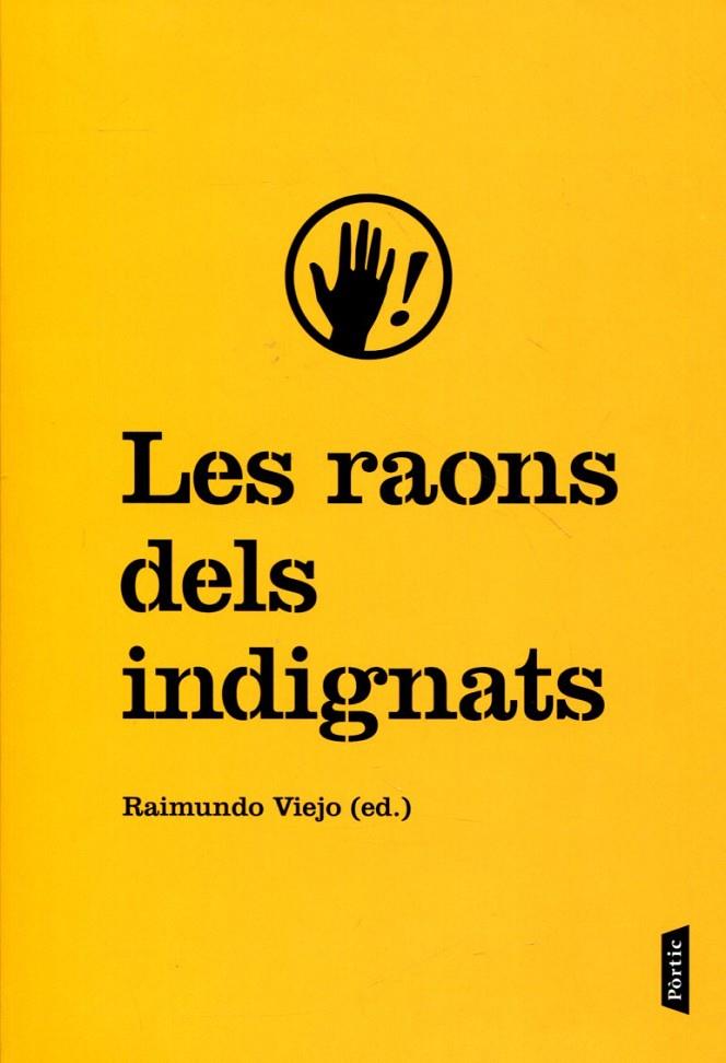 Les raons dels indignats | 9788498091915 | Viejo Viñas, Raimundo | Llibres.cat | Llibreria online en català | La Impossible Llibreters Barcelona