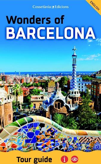 Wonders of Barcelona | 9788490346235 | Autor Autor, Sense | Llibres.cat | Llibreria online en català | La Impossible Llibreters Barcelona
