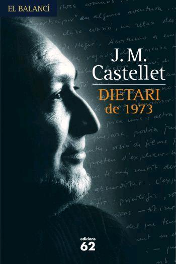Dietari de 1973 (IPE) | 9788429768077 | Castellet, Josep Maria | Llibres.cat | Llibreria online en català | La Impossible Llibreters Barcelona