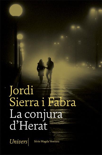 La conjura d'Herat | 9788417868963 | Sierra i Fabra, Jordi | Llibres.cat | Llibreria online en català | La Impossible Llibreters Barcelona