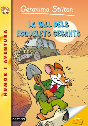 La vall dels esquelets gegants | 9788499327204 | Stilton, Geronimo | Llibres.cat | Llibreria online en català | La Impossible Llibreters Barcelona