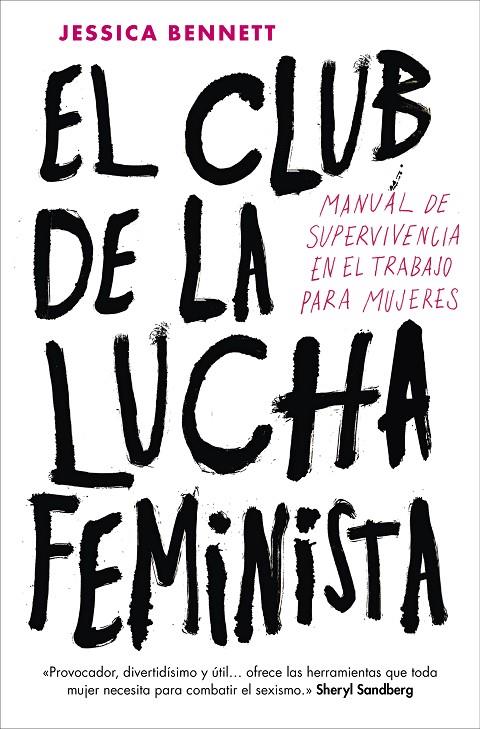 El Club de la Lucha Feminista | 9788416883288 | Jessica Bennett | Llibres.cat | Llibreria online en català | La Impossible Llibreters Barcelona