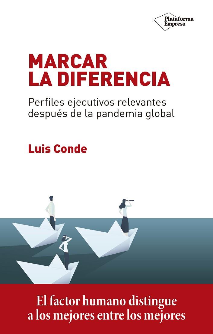 Marcar la diferencia | 9788418285394 | conde, Luis | Llibres.cat | Llibreria online en català | La Impossible Llibreters Barcelona