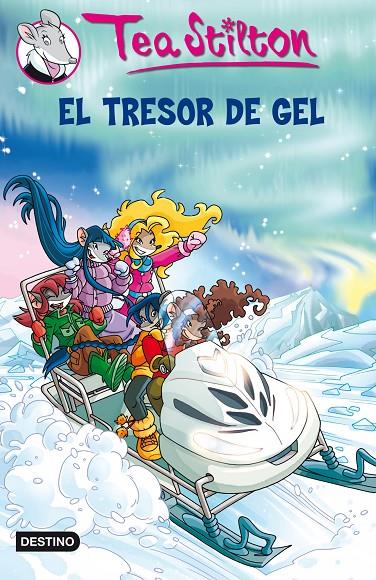 El tresor de gel | 9788499323763 | Stilton, Tea | Llibres.cat | Llibreria online en català | La Impossible Llibreters Barcelona