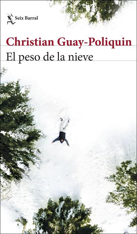 El peso de la nieve | 9788432235474 | Guay-Poliquin, Christian | Llibres.cat | Llibreria online en català | La Impossible Llibreters Barcelona