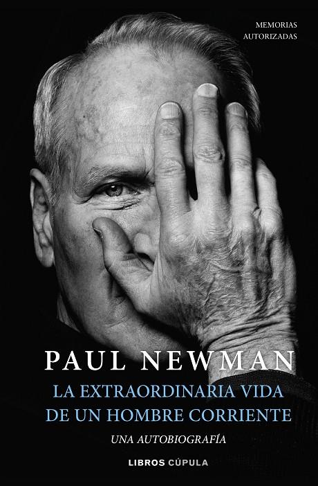 La extraordinaria vida de un hombre corriente | 9788448029906 | Newman, Paul | Llibres.cat | Llibreria online en català | La Impossible Llibreters Barcelona