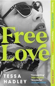 Free Love | 9781529115239 | Hadley, Tessa | Llibres.cat | Llibreria online en català | La Impossible Llibreters Barcelona