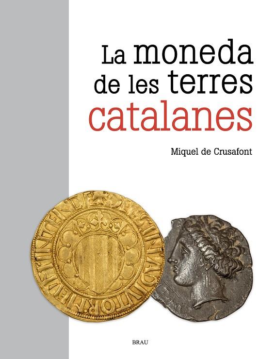 La moneda de les terres catalanes | 9788418096549 | de Crusafont i Sabater, Miquel | Llibres.cat | Llibreria online en català | La Impossible Llibreters Barcelona