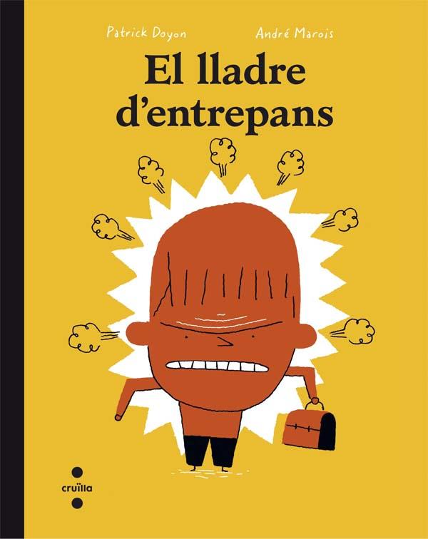 EL LLADRE D'ENTREPANS | 9788466140041 | Marois, André | Llibres.cat | Llibreria online en català | La Impossible Llibreters Barcelona