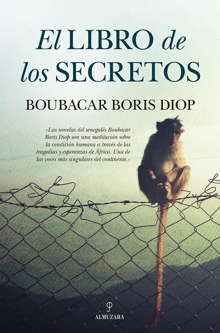 El Libro de los Secretos | 9788416392070 | Boris Diop, Boubacar | Llibres.cat | Llibreria online en català | La Impossible Llibreters Barcelona