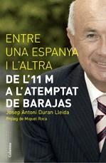 Entre una Espanya i l'altra | 9788466408103 | Duran i Lleida, Josep A. | Llibres.cat | Llibreria online en català | La Impossible Llibreters Barcelona