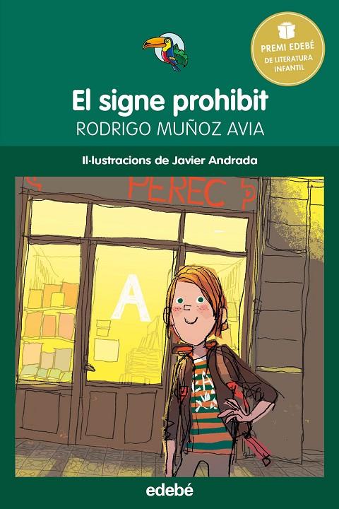 PREMI EDEBÉ INFANTIL: El signe prohibit | 9788468315805 | Muñoz Avia, Rodrigo | Llibres.cat | Llibreria online en català | La Impossible Llibreters Barcelona