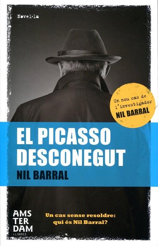 El Picasso desconegut | 9788492941551 | Barral, Nil | Llibres.cat | Llibreria online en català | La Impossible Llibreters Barcelona