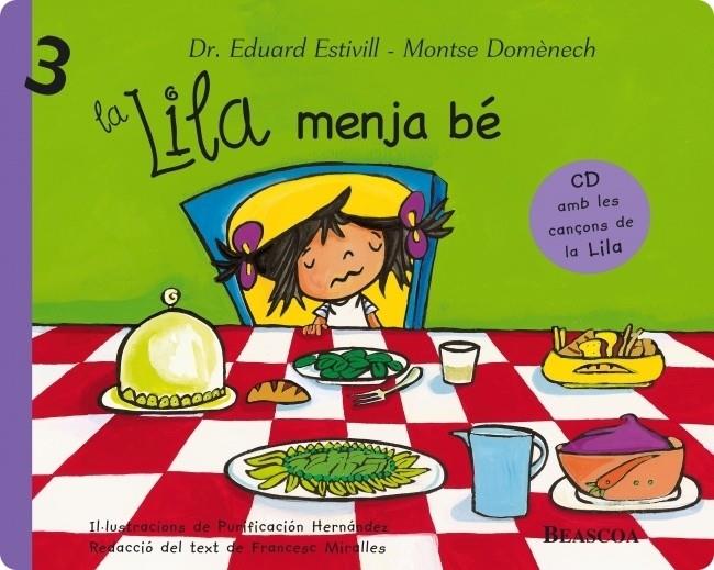 La Lila menja bé (La Lila 3) | 9788448834241 | Estivill, Dr. Eduard / Domènech, Montse | Llibres.cat | Llibreria online en català | La Impossible Llibreters Barcelona
