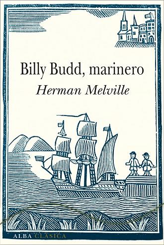 Billy Budd, marinero | 9788490651131 | Melville, Herman | Llibres.cat | Llibreria online en català | La Impossible Llibreters Barcelona