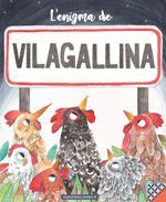 L'ENIGMA DE VILAGALLINA | 9788494584343 | Llibres.cat | Llibreria online en català | La Impossible Llibreters Barcelona