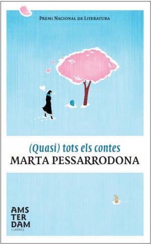 (Quasi) tots els contes | 9788492941537 | Pessarrodona Artigas, Marta | Llibres.cat | Llibreria online en català | La Impossible Llibreters Barcelona