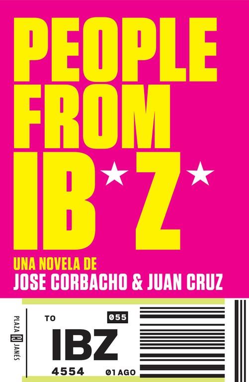 People from Ibiza | 9788401343582 | CORBACHO,JOSE/CRUZ,JUAN | Llibres.cat | Llibreria online en català | La Impossible Llibreters Barcelona