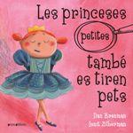 Les princeses (petites) també es tiren pets | 9788417599317 | Brenman, Ilan | Llibres.cat | Llibreria online en català | La Impossible Llibreters Barcelona
