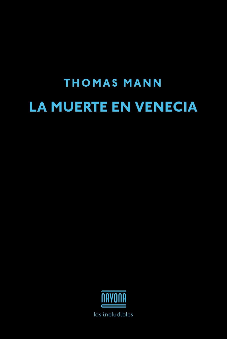 La muerte en Venecia | 9788416259281 | Mann, Thomas | Llibres.cat | Llibreria online en català | La Impossible Llibreters Barcelona