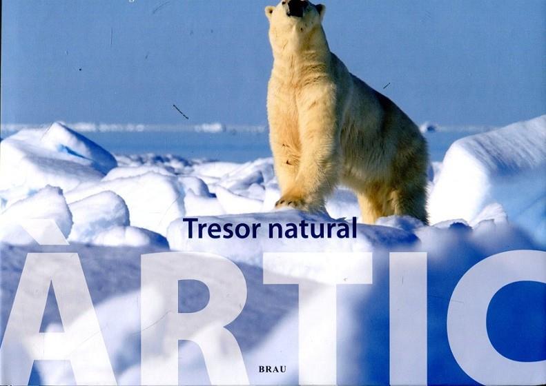 Àrtic, tresor natural | 9788496905641 | Henningsen, Thomas | Llibres.cat | Llibreria online en català | La Impossible Llibreters Barcelona