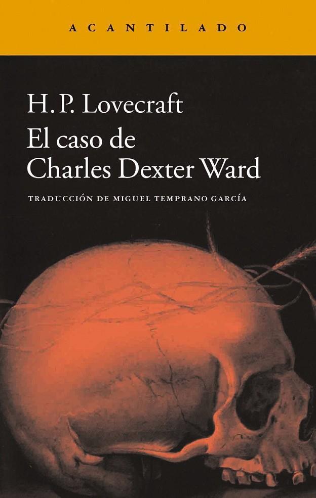 El caso de Charles Dexter Ward | 9788415689997 | Lovecraft, Howard Phillips | Llibres.cat | Llibreria online en català | La Impossible Llibreters Barcelona