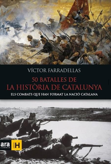 50 batalles de la història de Catalunya | 9788416154982 | Farradellas i Homs, Víctor | Llibres.cat | Llibreria online en català | La Impossible Llibreters Barcelona