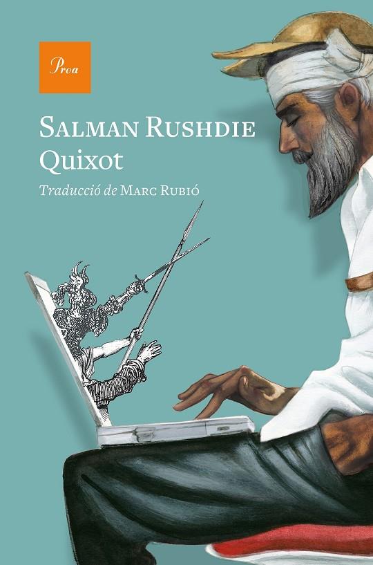 Quixot | 9788475888286 | Rushdie, Salman | Llibres.cat | Llibreria online en català | La Impossible Llibreters Barcelona