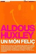 Un món feliç | 9788484371229 | Huxley, Aldous | Llibres.cat | Llibreria online en català | La Impossible Llibreters Barcelona