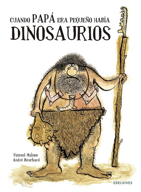 Cuando papá era pequeño había dinosaurios | 9788426394743 | Vicent Malone | Llibres.cat | Llibreria online en català | La Impossible Llibreters Barcelona