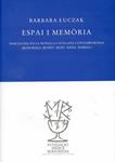 Espai i memòria | 9788493823023 | Luczak, Barbara | Llibres.cat | Llibreria online en català | La Impossible Llibreters Barcelona